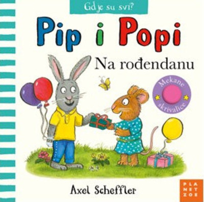 Scheffler A. Pip i Popi - Na rođendanu