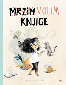 Ilustrajo M. Mrzim / Volim knjige