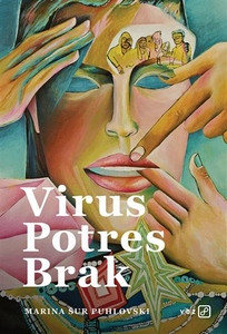 Šur Puhlovski M. Virus, potres, brak