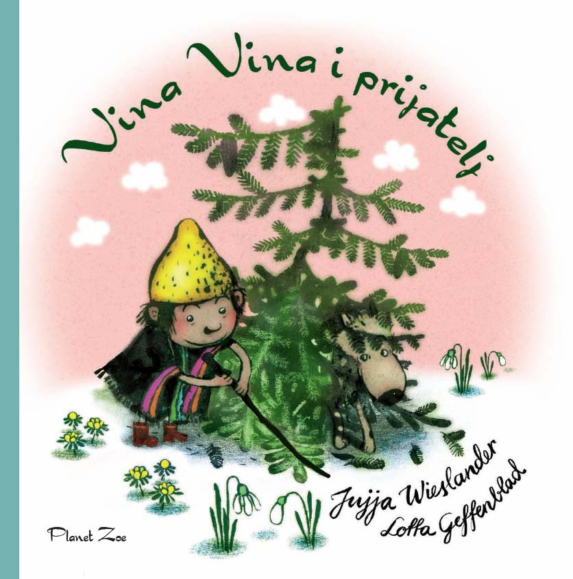 Wieslander J., Geffenblad L. Vina Vina i prijatelj