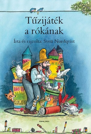 Nordqvist S. Tűzijáték a rókának