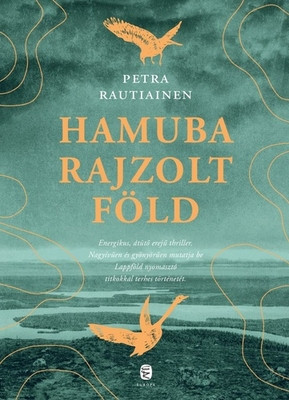 Rautiainen P. Hamuba rajzolt föld