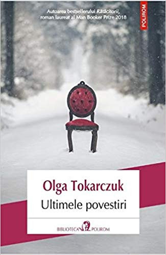 Tokarczuk O. Ultimele povestiri