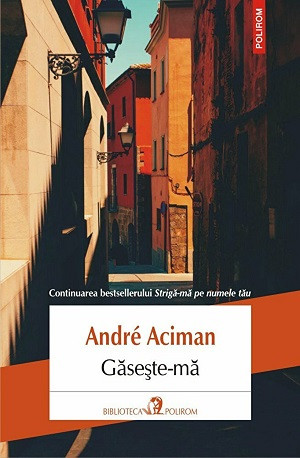 Aciman A. Găsește-mă