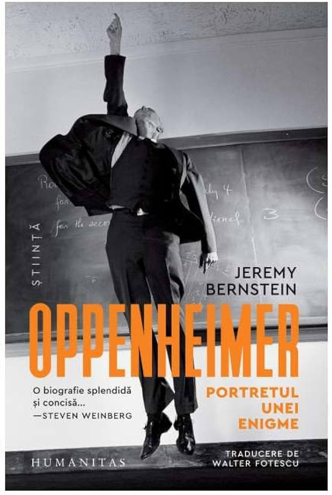 Bernstein J. Oppenheimer. Portretul Unei Enigme