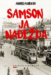 Kurkov A. Samson ja Nadežda