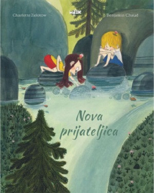 Chaud B., Zolotow C. Nova prijateljica