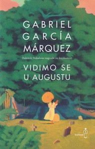 Marquez G.G. Vidimo se u augustu