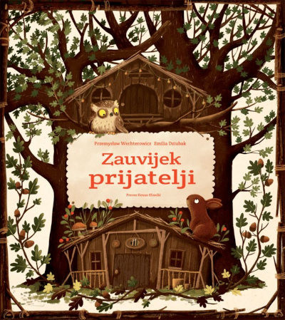 Wechterowicz P., Dziubak E. Zauvijek prijatelji