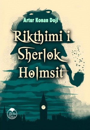 Doyle A. Rikthimi i Sherlok Holmsit