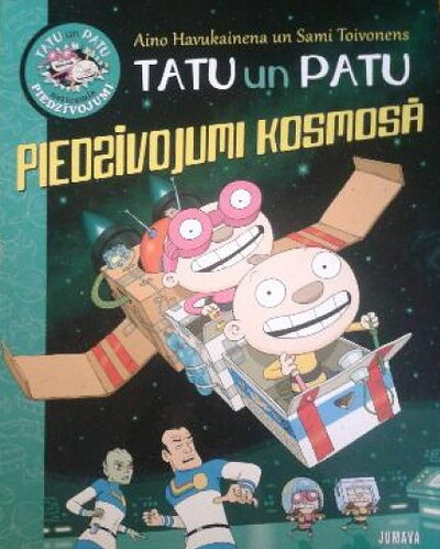 Aino Havukainen, Sami Toivonen Tatu un Patu piedzivojumi kosmosa