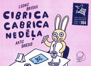 Briedis Leons, Briedis Artis. BIKIBUKS: Cibrica cabrica nedēļa