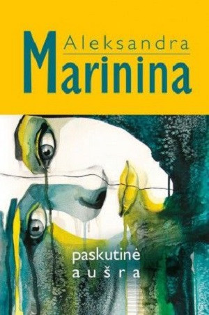 Aleksandra Marinina Paskutinė aušra