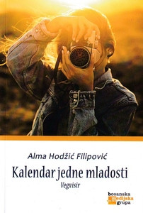 Hodžić Filipović A. Kalendar jedne mladosti. Vegvisir