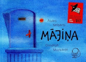 Neibarts A, Muzikante G. BIKIBUKS: Mājiņa