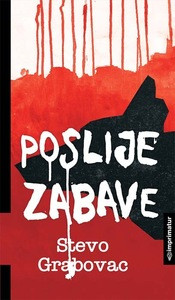 Grabovac S. Poslije zabave